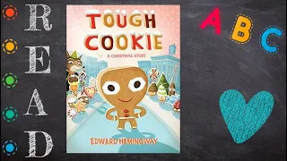 Tough Cookie - A Christmas Story - Read Aloud for Kids