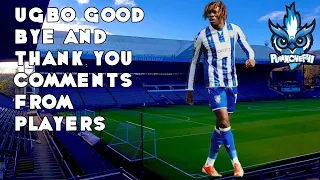 UGBO GOOD BYE AND THANK YOU COMMENT FROM PLAYERS