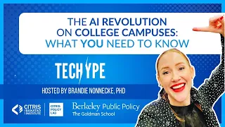 The AI Revolution on College Campuses: What You Need to Know - TecHype @educause 2/14/24