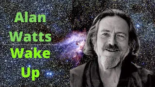 Alan Watts Wake Up