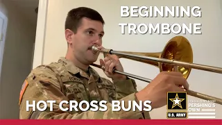 Beginning Trombone: Hot Cross Buns