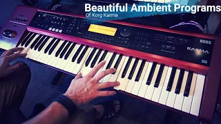 Korg Karma - Beautiful Ambient Programs Performed by Chronos