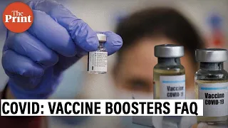 Covid vaccine boosters: why and how do they work?