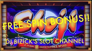 Shoji Slot Machine ~ FREE SPIN BONUS! ~ RUN...RUN VERY FAST!!!!