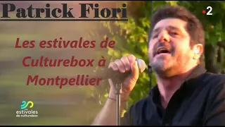 Patrick Fiori Les estivales de Culturebox, 100% live tournées à Montpellier, 2021