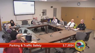 3.7.2024 Parking and Traffic Safety Committee