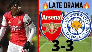 Arsenal U23 vs Leicester U23 | 3-3 | COMEBACK FROM ARSENAL IN INJURY TIME | Post Match Report 🔥