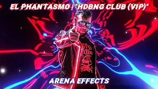 [NJPW] El Phantasmo Theme Arena Effects | "HDBNG Club (VIP)"