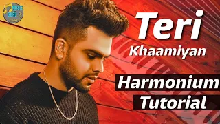 Teri Khaamiyan By Akhil Play On Harmonium