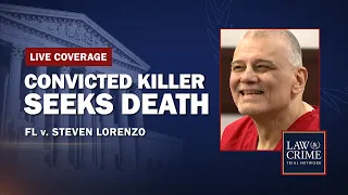 Watch Live: Convicted Double Killer Seeks Death Penalty at Trial — FL v. Steven Lorenzo - Day Two