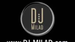 DJ Milad - you never see me again (Remix) 2010