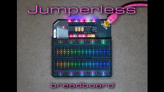 Jumperless: Hackaday Prize 2023