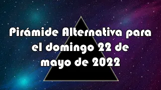 Lotería de Panamá - Pirámide Alternativa para el domingo 22 de mayo de 2022