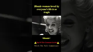 "Blonde"   shorts 3/3 #shorts #film #movie