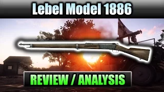 Battlefield 1 ► DLC WEAPON #5 "Lebel Model 1886" - REVIEW/ANALYSIS | Stats&Facts (BF1 Tips & Info)