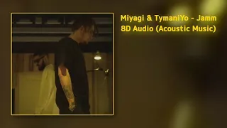 Miyagi & TumaniYo - Jamm. 8D Audio & 3D Effect