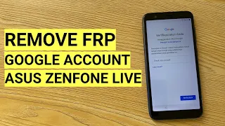 Bypass Frp Zenfone Live (L1) ZA550KL Asus X00RD Remove Google Account