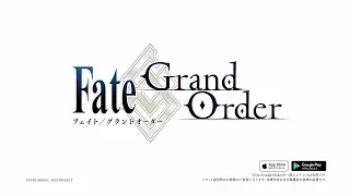 Fate/Grand Order 配信3周年記念 TVCM