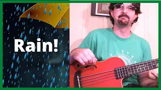 U-Bass Play along: Rain - The Beatles