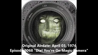 Radio Mystery Theater Die! You're On Magic Camera 0068