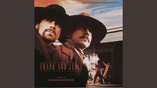 Civil War Montage (Frank and Jesse Main Title)