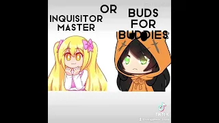 Bruh, somebody asked me inquisitormaster or Budsforbuddies?