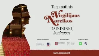 International Virgilijus Noreika Competition for Singers 2nd round- LIVE stream