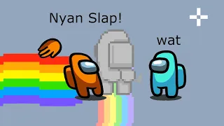 Among Us Orange's Revenge - 166 - Nyan Slap