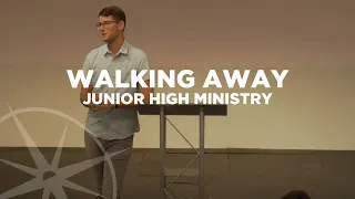 Walking Away (John 6:41-71) | Junior High Ministry | Pastor John Fabarez