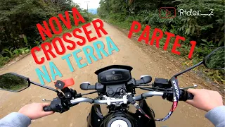 Testando a nova Crosser S na terra - Parte 1