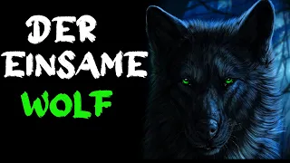 Der einsame Wolf - Alleinsein als Stärke💪! Motivation deutsch