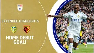 HOME DEBUT GOAL! | Leeds United v Watford extended highlights