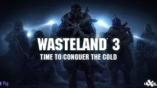 Wasteland 3  Official  E3 2019 Trailer (PC-XboxOne-PS4).