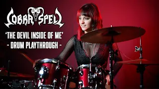 COBRA SPELL - The Devil Inside of Me (Drum Playthrough by Hale Naphtha) | Napalm Records