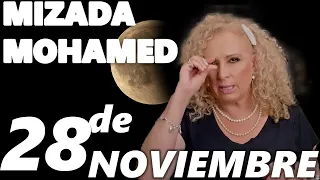 💚Mizada Mohamed🙏Horóscopo 28 de Noviembre del 2022💖Horóscopo de hoy💕Horóscopo diario