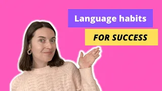 5 habits you MUST develop as a language learner [otherwise you'll FAIL]