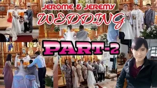Jhig2 & Mhay2 Wedding | PART-2 | 072622