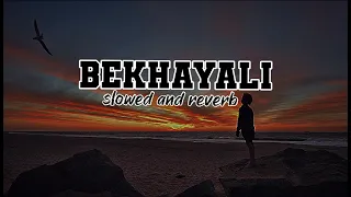 Bekhayali|| slowed and reverb|| #sachettandon #sadmusic #kabirsingh  #shaidkapoor #subscribe