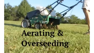 Aerating & Overseeding a Lawn - How To