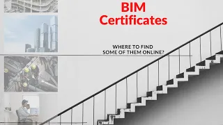 BIM Certificates, where to find some on internet?