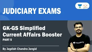 GK Simplified PART 5 GK-GS-Current Affairs Booster | Current Affairs | Class 05 By JJ