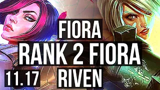 FIORA vs RIVEN (TOP) | Rank 2 Fiora, Rank 4, 9 solo kills, 70% winrate | BR Challenger | v11.17