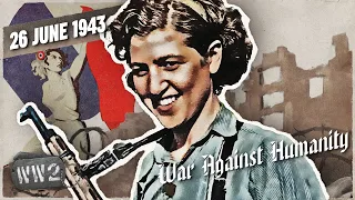 Decapitating the French Resistance - War Against Humanity 066 - June 26, 1943