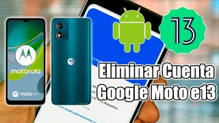 MOTOROLA E13 ELIMINAR CUENTA GOOGLE (FRP) SIN PC, SIN BOX, NUEVA SEGURIDAD, FACIL Y RAPIDO✅️