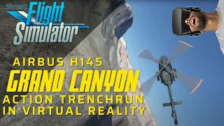 MSFS 2020 | Airbus (H145 Military) | Grand Canyon | recorded in Virtual Reality