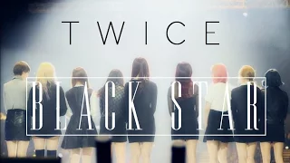TWICE (트와이스) - BLACK STAR FMV