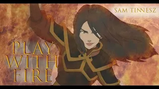 Azula   Play With Fire AMV