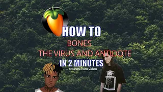 How to make a Bones & The Virus and Antidote beat in Fl Studio 2020