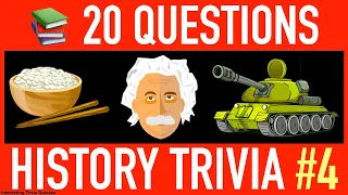 HISTORY TRIVIA QUIZ #4 - 20 World History Trivia Quiz Questions and Answers | Pub Quiz