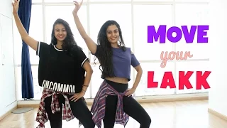 Move Your Lakk | Noor | Bolly Bhangra Fusion | Naach Choreography